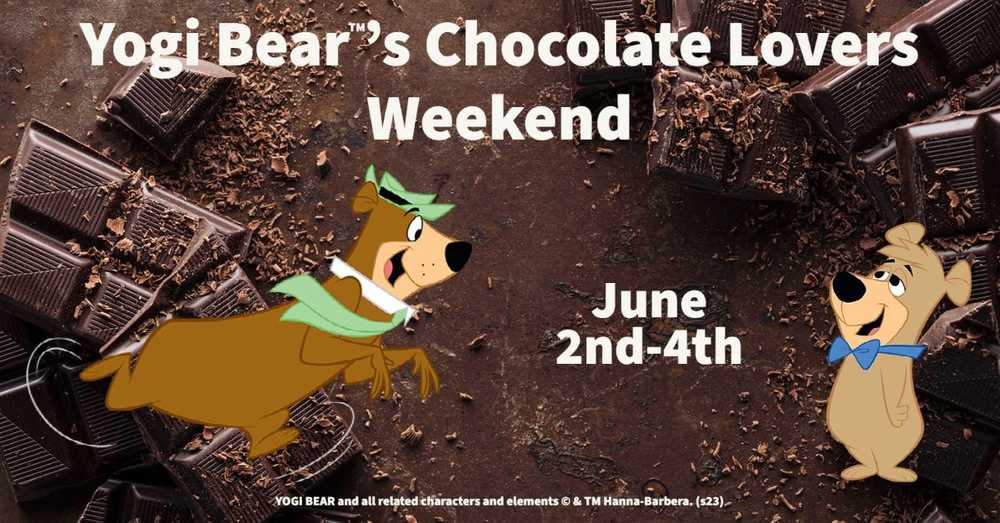 Yogi Bear’s Chocolate Lovers Weekend