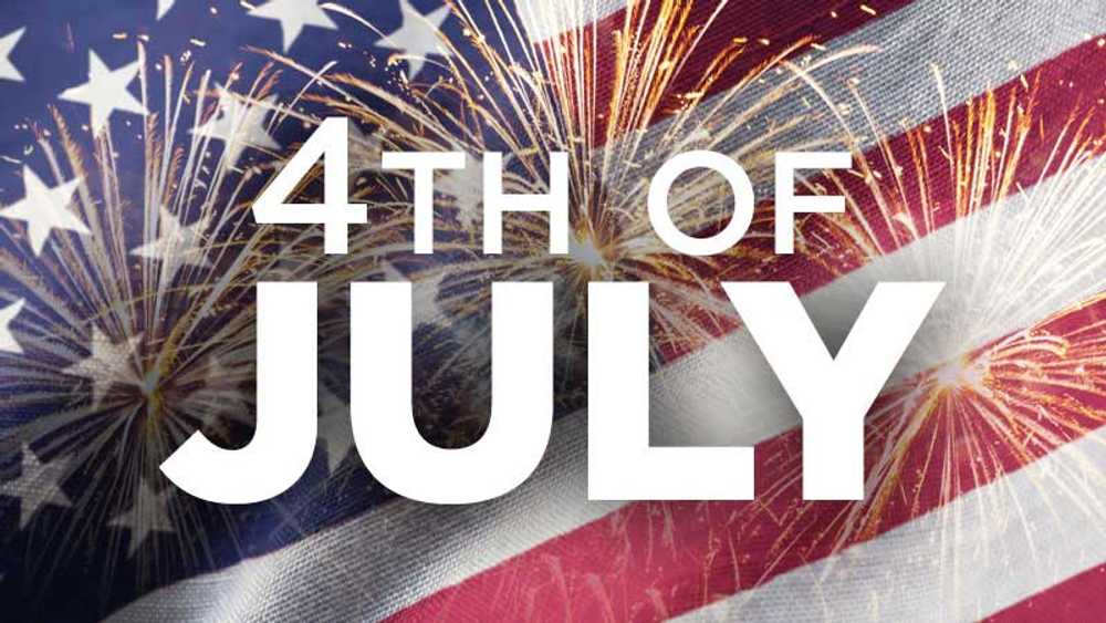 4th of July Holiday