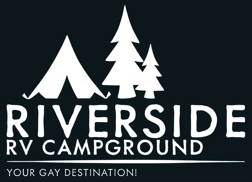 RIVERSIDE RV CAMPGROUND - YOUR GAY DESTINATION