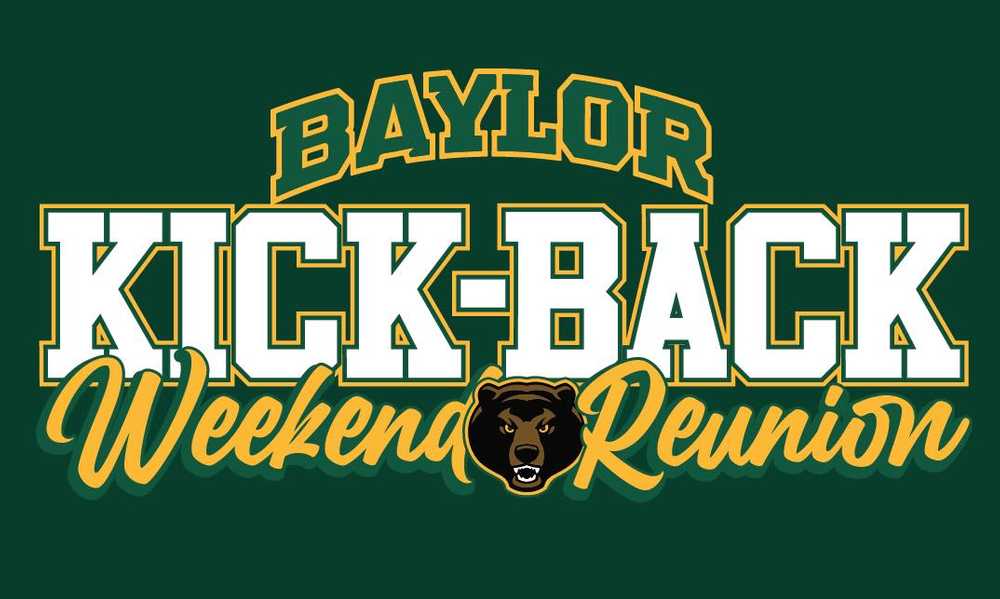 Baylor Kick-Back Weekend Reunion