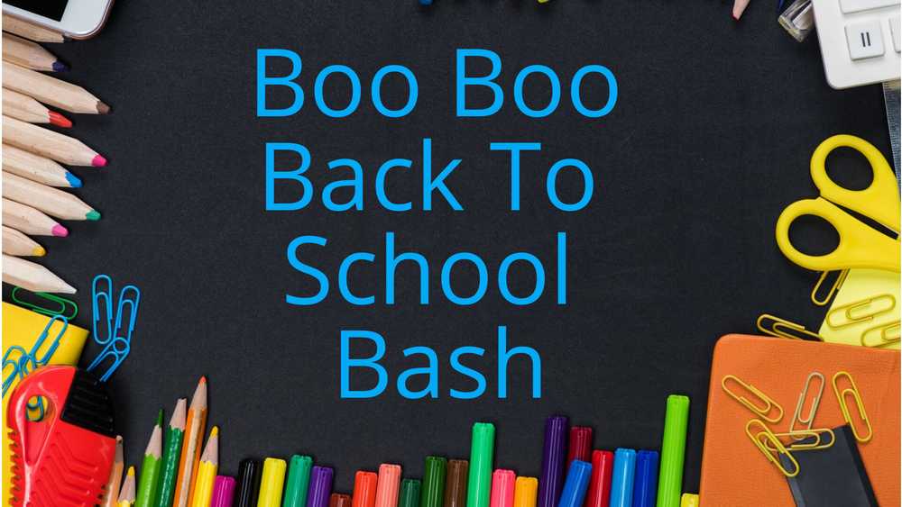 Boo Boo Back to School Bash