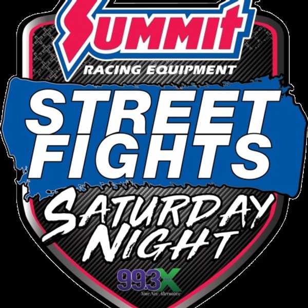 Summit Racing Street Fights Saturday Night!
