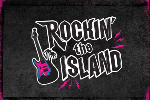 ROCKIN' THE ISLAND