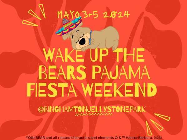 Wake Up the Bears Pajama Fiesta Weekend