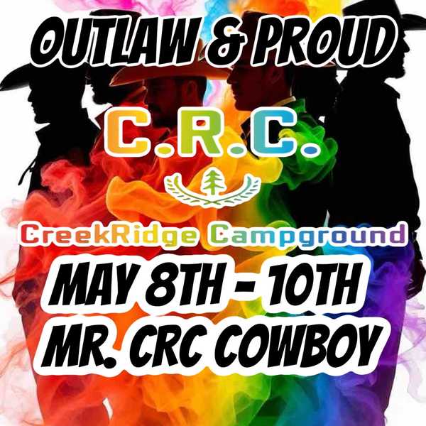 Outlaw & Proud Mr. CreekRidge Cowboy Weekend.