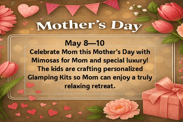 Mother's Day Weekend