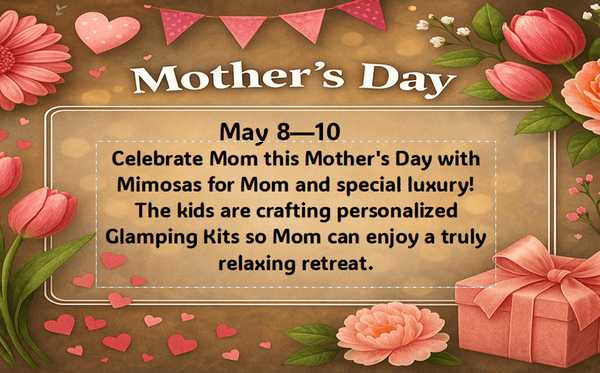 Mother's Day Weekend