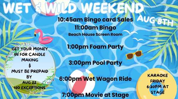 Wet & Wild Weekend