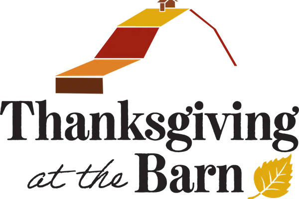 Thanksgiving at the Barn