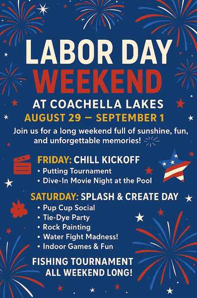 Labor Day Weekend at Coachella Lakes
