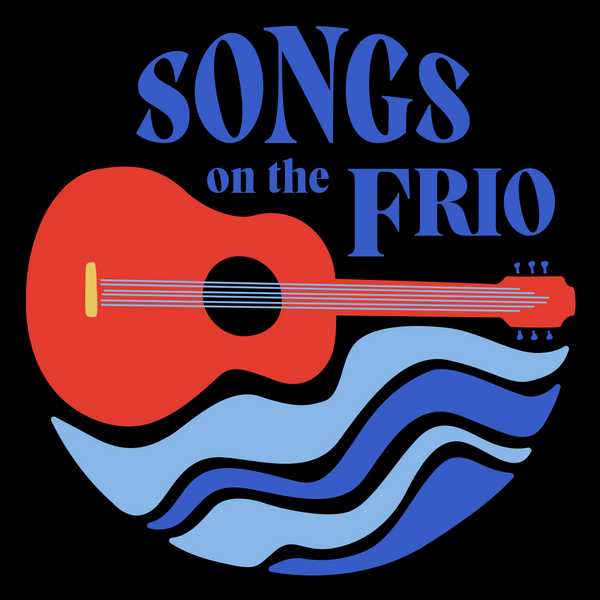 Songs On The Frio Weekend Event