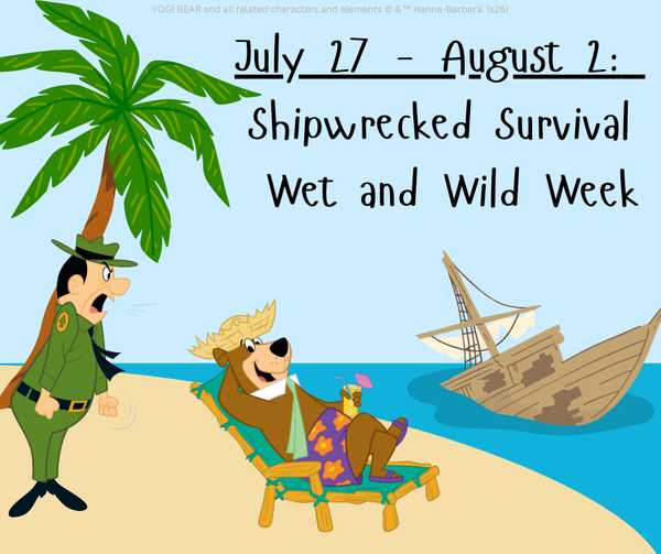 Shipwrecked Survival Wet and Wild Week