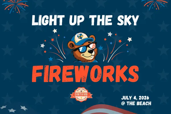 Light up the Sky Fireworks!