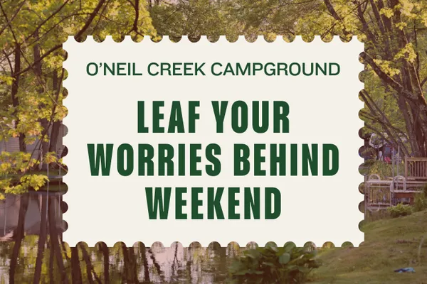 Leaf Your Worries Behind Weekend